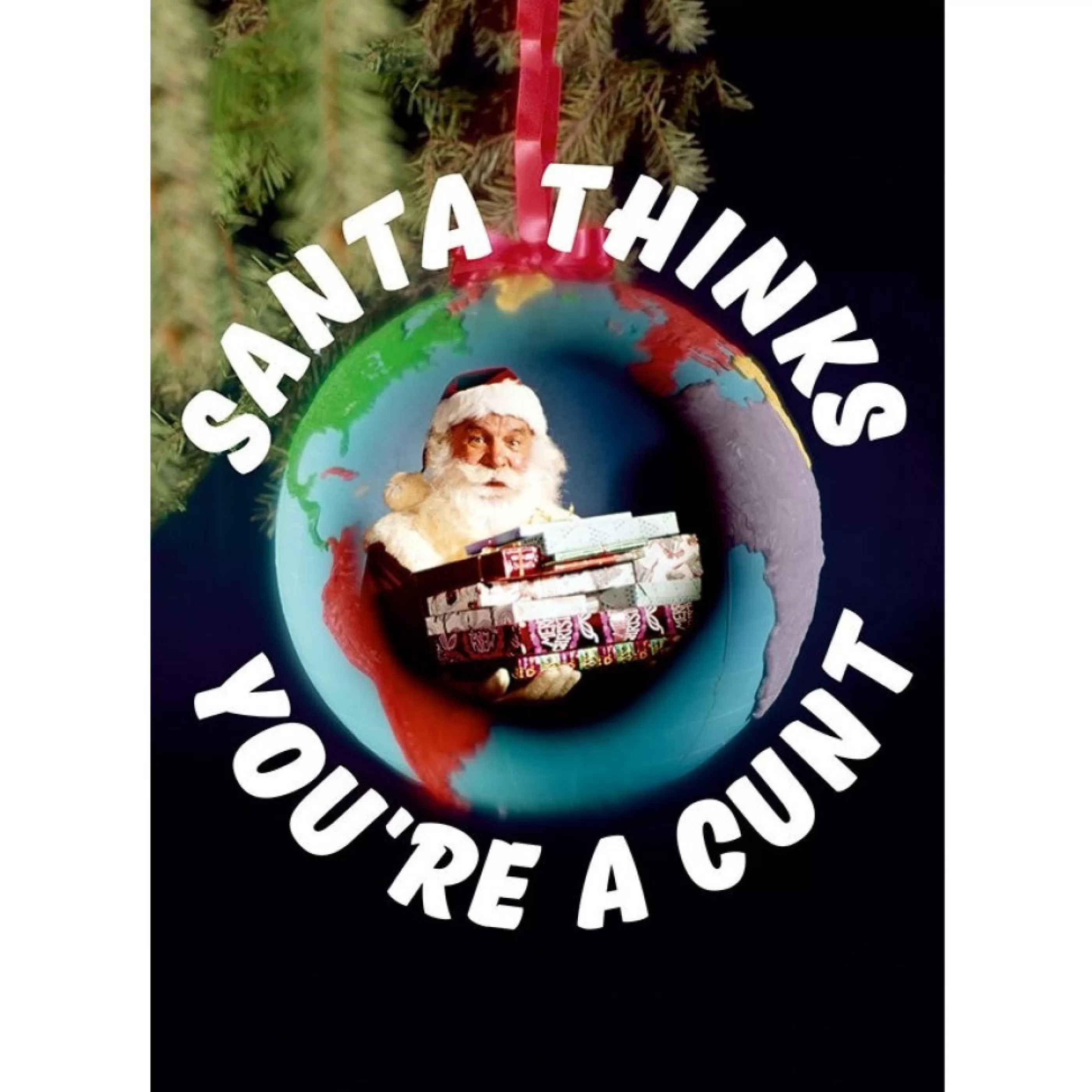 Dean Morris Cards Santa Thinks You'Re A Cunt Card Hot